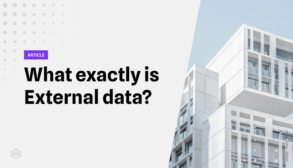 What is external data, and why it's crucial in 2023?
