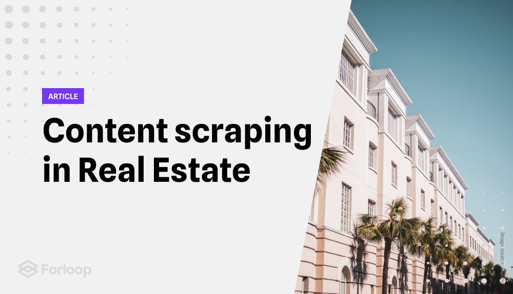 Content scraping in real estate market - a general overview.