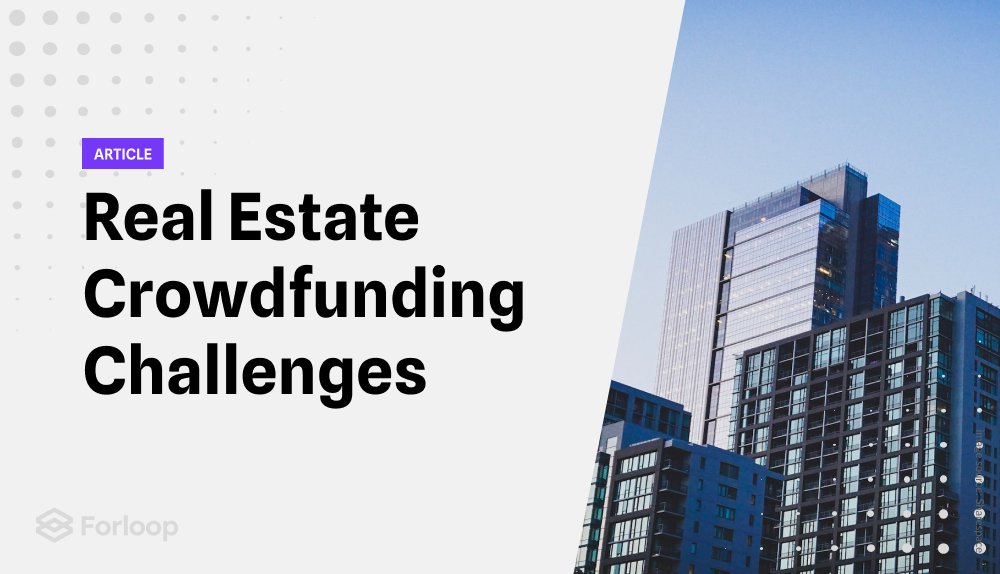 Challenges and Problems in Real Estate Crowdfunding