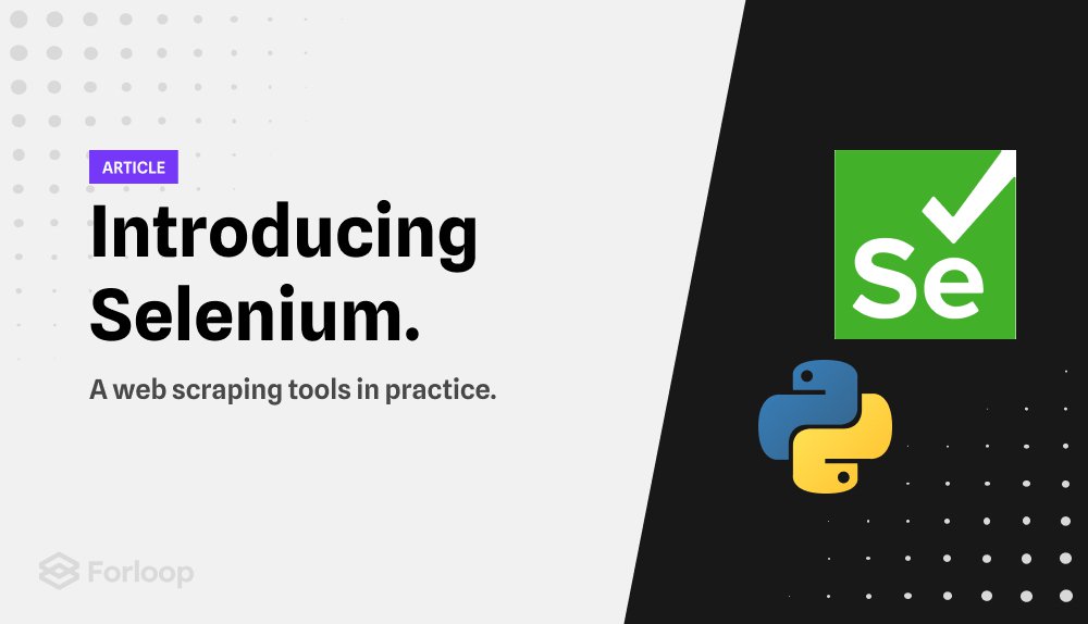 Selenium introduction: A web scraping tools in practice