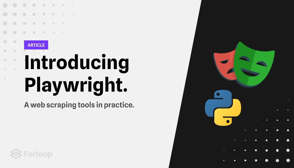 Playwright introduction: A web scraping tools in practice